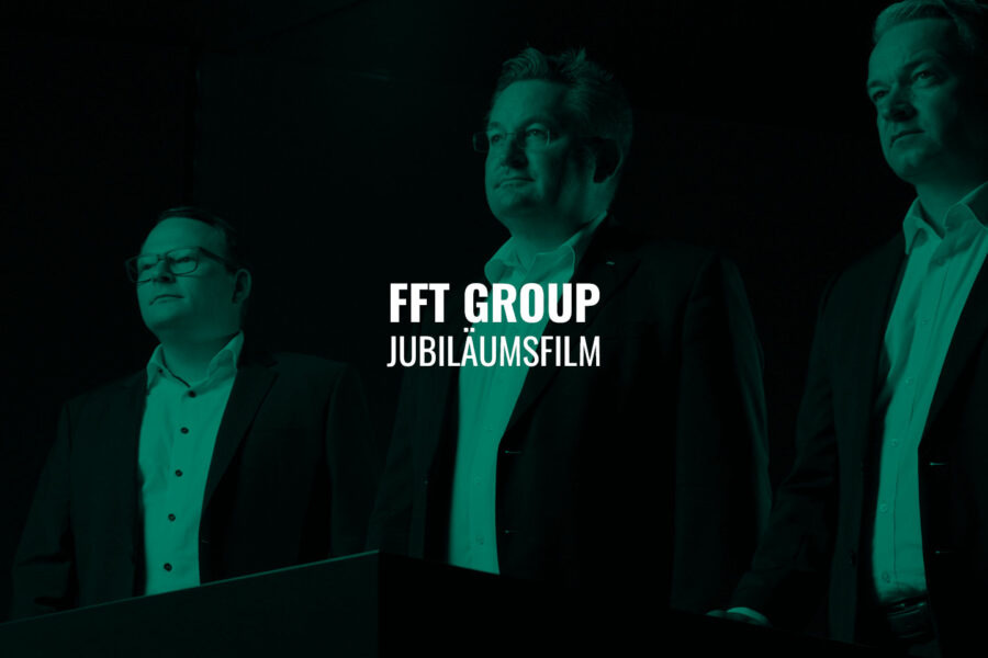 FFT Group | Jubiläumsfilm